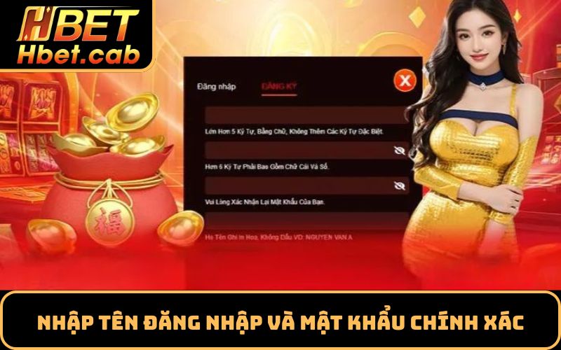 Nhập tên đăng nhập và mật khẩu chính xác