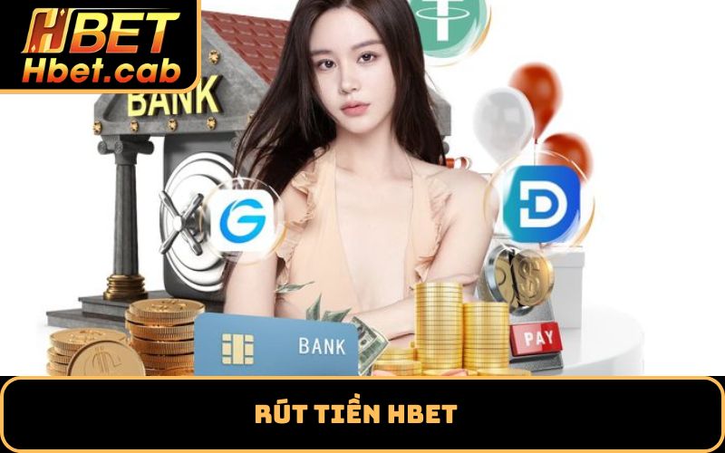 Rút tiền Hbet
